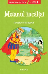 Motanul încălțat. Poveste cu pictograme. Citesc cu ajutor (Nivelul 1) - Paperback brosat - ***