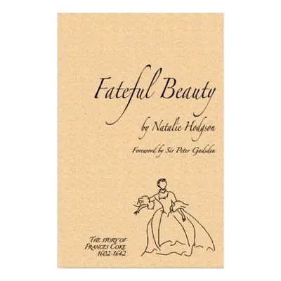 Fateful Beauty