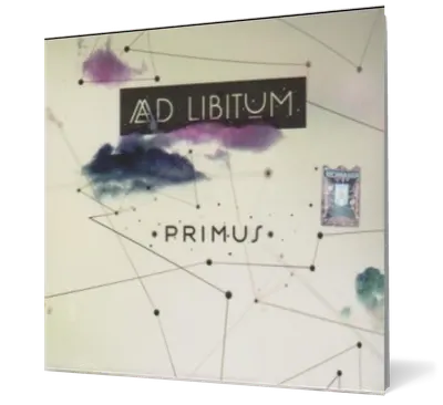 Primus. Ad Libitum