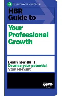 HBR Guide to Your Professional Growth