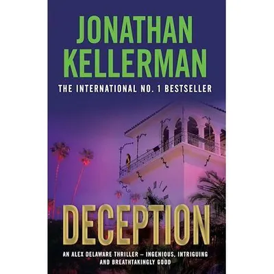 Deception: Alex Delaware Series