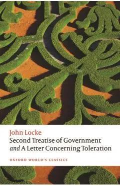 Second Treatise of Government and a Letter Concerning Tolera