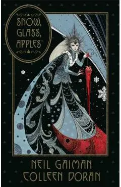 Neil Gaiman's Snow, Glass, Apples
