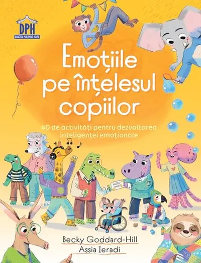 Emoțiile pe înțelesul copiilor - Paperback - Becky Goddard-Hill
