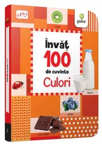 Culori. Învăț 100 de cuvinte (Vol. 2) - Board book - ***