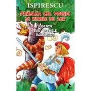 Praslea cel voinic si merele de aur. Legende sau basmele romanilor