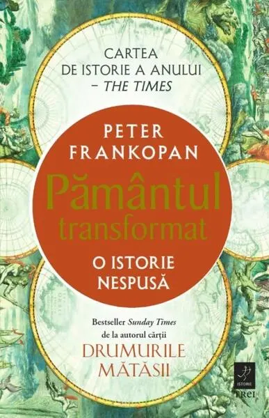 Pământul transformat - Paperback brosat - Peter Frankopan