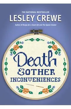 Death & Other Inconveniences