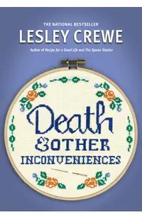 Death & Other Inconveniences