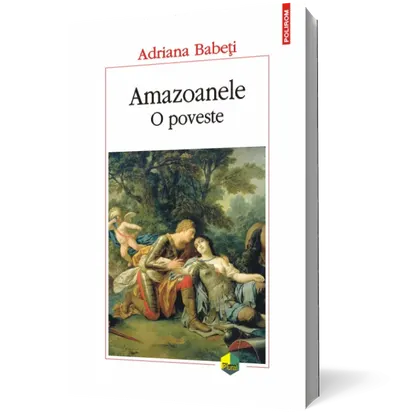 Amazoanele. O poveste