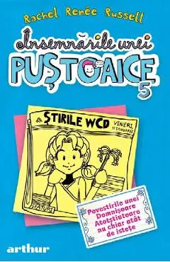 Insemnarile unei pustoaice Vol.5: Povestirile unei Domnisoare Atotstiutoare nu chiar atat de istete