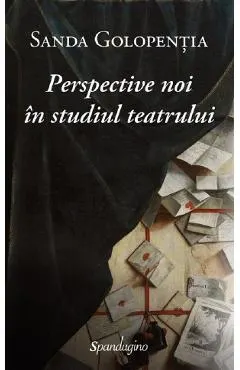 Perspective noi in studiul teatrului