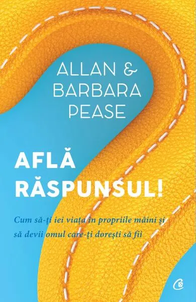 Află răspunsul! - Paperback - Allan Pease, Barbara Pease