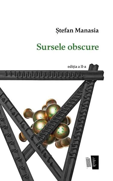Sursele obscure - Paperback brosat - Ștefan Manasia