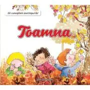Sa cunoastem anotimpurile! Toamna