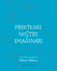 Prietenii nostri imaginari