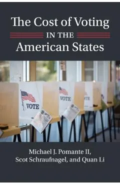 The Cost of Voting in the American States