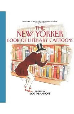 The New Yorker Book of Literary Cartoons