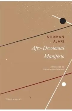 Afro-Decolonial Manifesto