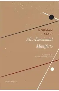 Afro-Decolonial Manifesto