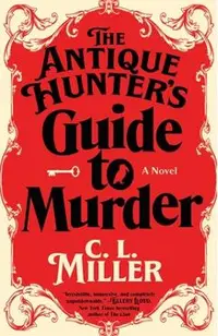 The Antique Hunter's Guide to Murder