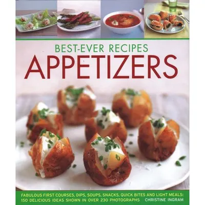 Best Ever Recipes Appetizers