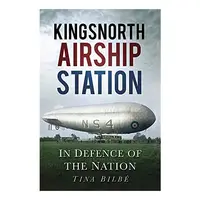 Kingsnorth Airship Station