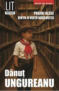 Pagini alese dintr-o viata nascocita