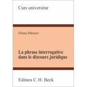 La phrase interrogative dans le discours juridique