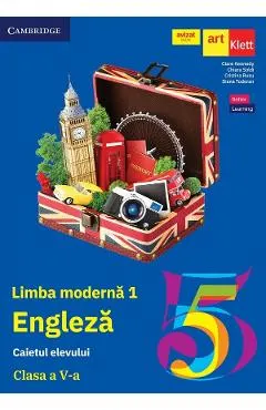 Limba Engleza. Limba moderna 1 - Clasa 5 - Caietul elevului - Clare Kennedy, Chiara Soldi, Cristina Rusu, Diana Todoran