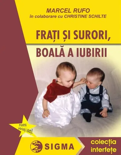 Frați și surori - Paperback brosat - Marcel Rufo