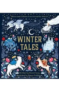 Winter Tales: Stories and Folktales from Around the World