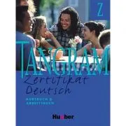 Tangram Zertifikat Deutsch Kursbuch & Arbeitsbuch