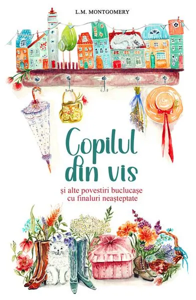 Copilul din vis și alte povestiri buclucașe cu finaluri neașteptate - Paperback brosat