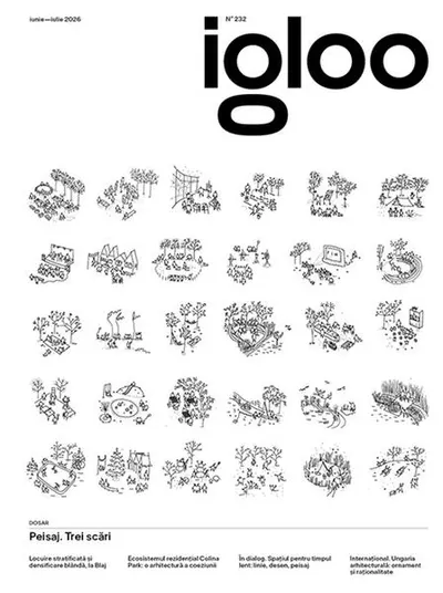 Igloo 232 / Peisaj. Trei scări / iunie – iulie 2026 - Paperback brosat