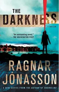 The Darkness: A Thriller