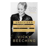 Undivided, Vicky Beeching