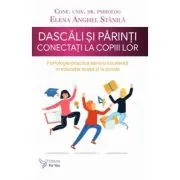 Dascali si parinti conectati la copiii lor