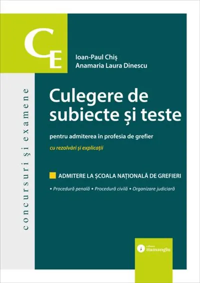 Culegere de subiecte și teste pentru admiterea în profesia de grefier - Paperback brosat