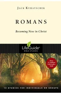 Romans: Becoming New in Christ
