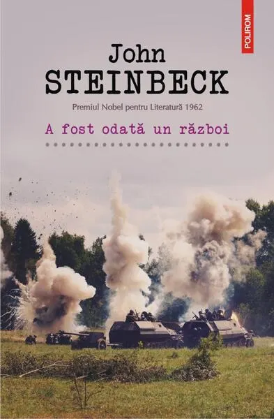 A fost odată un război - Paperback brosat - John Steinbeck