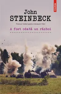 A fost odată un război - Paperback brosat - John Steinbeck