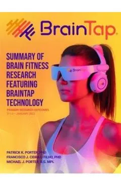 BrainTap(R) Technical Overview - The Power of Light, Sound and Vibration