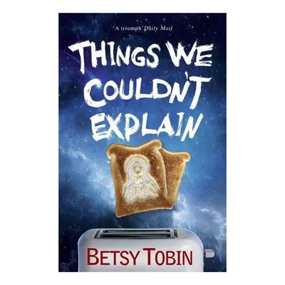 Things We Couldn't Explain