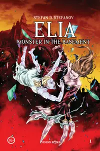 Elia: Monster in the Basement (Paperback)