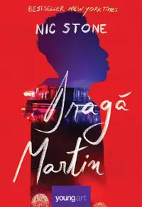 Dragă Martin - Hardcover - Nic Stone