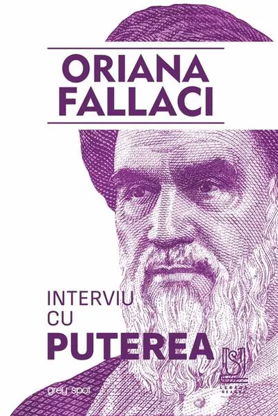 Interviu cu Puterea - Paperback brosat - Oriana Fallaci