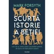 Scurta istorie a betiei