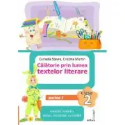 Calatorie prin lumea textelor literare. Clasa a 2-a. Partea 1 (E)