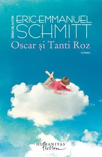 Oscar şi Tanti Roz - Paperback brosat - Eric-Emmanuel Schmitt
